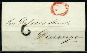 MEXICO PRESTAMP FOLDED LETTER RED OVAL MEXICO 6/7/1854 TO DURANGO AS SHOWN