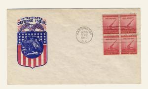 US - 1940 - Scott 900 FDC - 2c For Defense (ARMY & NAVY) + Cachet - Block of 4