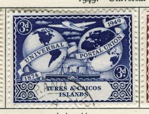 TURKS CAICOS; 1949 early UPU GVI issue fine used 3d. value