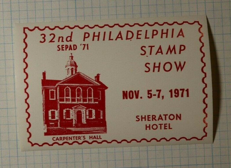 SEPAD Philadelphia Stamp Show 1971 Carpenters Hall Philatelic Souvenir Ad Label