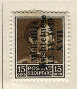 ALBANIA; 1939 early Italian Protectorate Optd. issue Mint hinged 15q. value