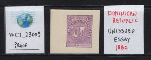 WC1_23009.DOMINICAN REP. Essay of an unissued 1880 stamp. Proof. Very rare !