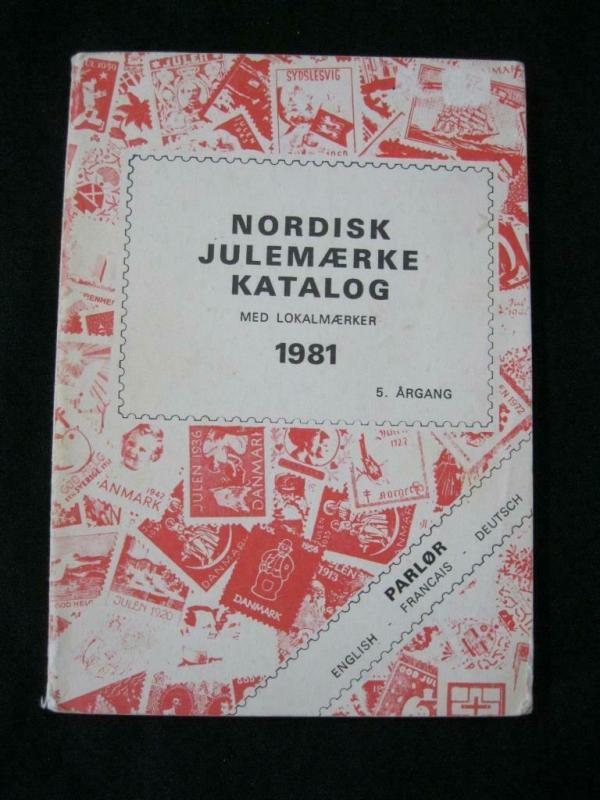 CHRISTMAS SEAL CATALOGUE 1981 (NORDISK JULEMAERKE KATALOG NORDIK) by S ARGANG