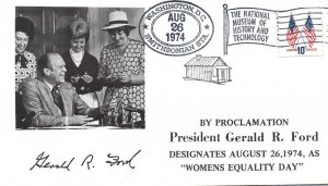 US EVENT CACHET COVER PRES FORD DESIGNATES AUGUST 26 1974  WOMENS EQUALITY DAY