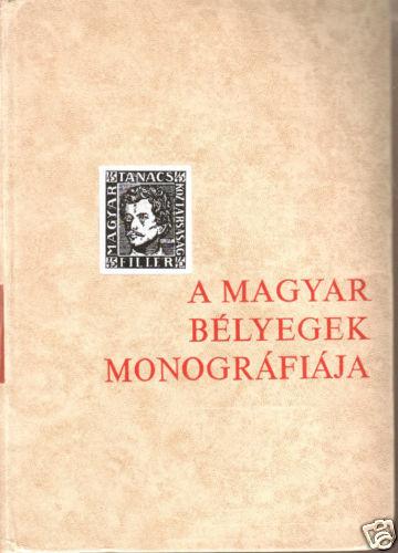 A Magyar Belyeg Monográfiája, by Kostyan Ákos. 6 volume complete set, HB. 