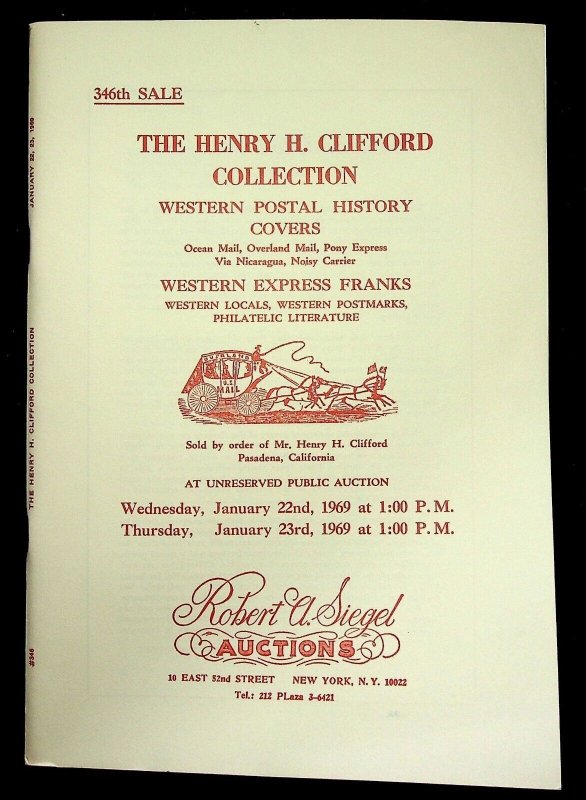 The Henry H Clifford Collection Western Postal History Covers-Siegel (1969)