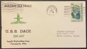 USS DACE SSN-607 BUILDERS SEA TRIALS JAN 1964 PASCAGOULA MS NAVY CACHET