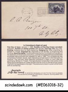 UNITED STATES USA - 1893 1c COLUMBUS IN SIGHT OF LAND FDC FACIMILE FAKE COPY