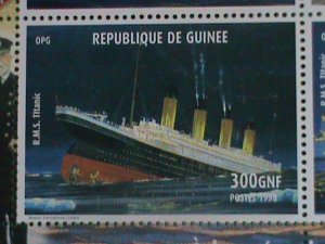 1998-GUINEA STAMP-R.M.S. TITANIC- MINT-NH FULL STAMP SHEET