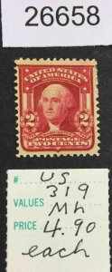 US STAMPS #319 MINT OG H LOT #26658