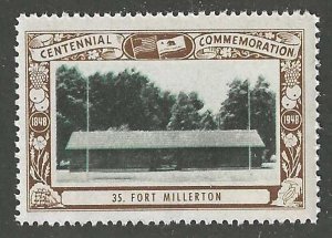 Fort Millerton, CA, California Centennial, 1948 Poster Stamp, N.H.