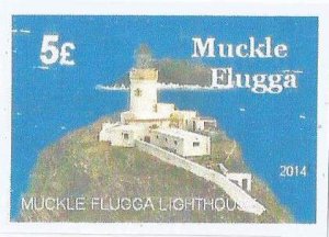 MUCKLE FLUGGA  - 2014 -  Lighthouse - Imperf Single Stamp -M N H - Private Issue