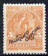 El Salvador 1899 Ceres 5c orange overprinted Franqueo Ofi...