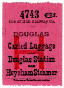 (I.B) Isle of Man Railway : Carted Luggage 6d (Heysham Steamer)