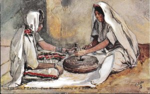 Holy Land c1900 Tucks Oillette 'two women grinding at a hand mill' ...