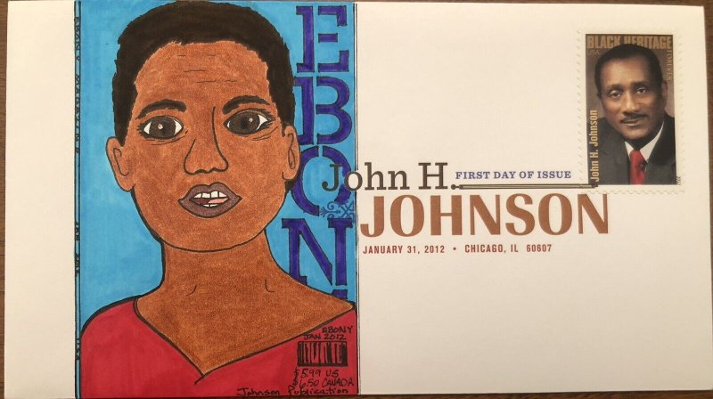 John H Johnson 2012 Black Heritage FDC Hand Drawn Cachet Add-on EBONY MAGAZINE