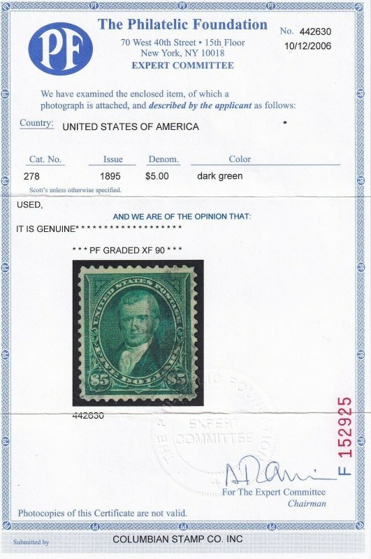 278 Choice XF used PF cert graded 90 neat cancel with nice color ! see pic !