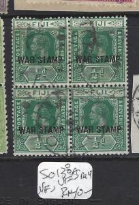 FIJI ISLANDS (P2311B)  1/2D  KGV WAR STAMP SG 138A BL OF 4   VFU