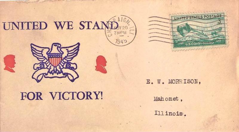 United States Illinois Champaign 1945 machine  United We Stand For Victory Pa...