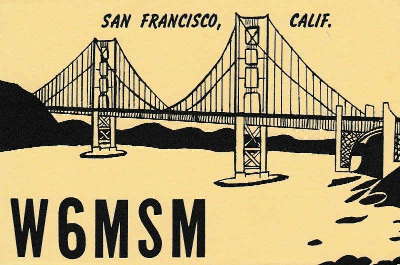 8532 Amateur Radio QSL Card SAN FRANCISCO CALIFORNIA-