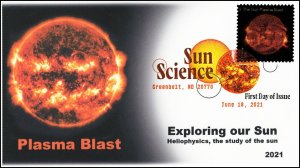 21-199, 2021, Sun Science, First Day Cover, Digital Color Postmark, Plasma Blast 