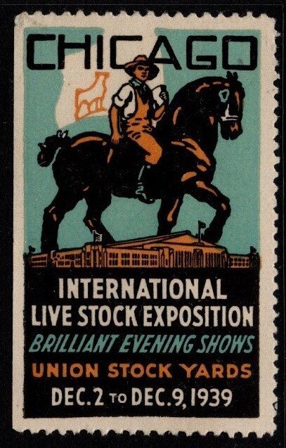 1939 US Poster Stamp Chicago International Livestock Exposition MNH