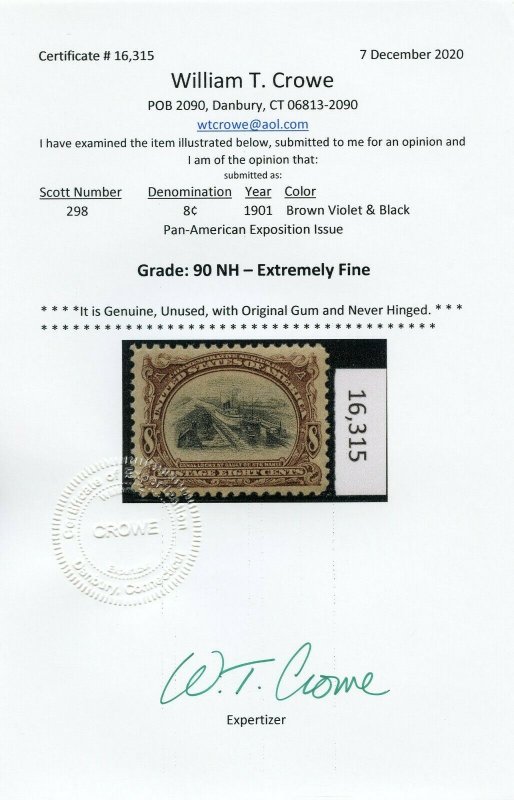 US SCOTT #298 GP Mint-XF-OG-NH Graded 90 W/ Crowe Cert SMQ $500 (GARY 12/19/20) 