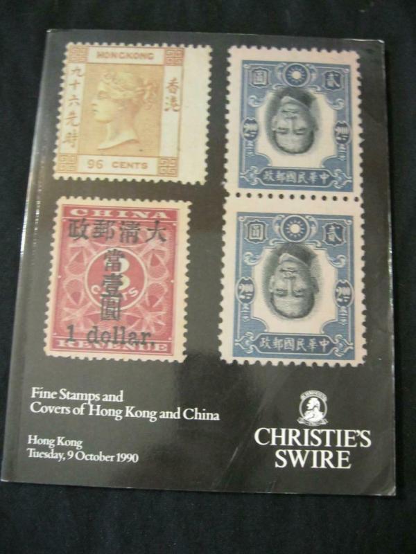 CHRISTIES SWIRE AUCTION CATALOGUE 1990 HONG KONG  CHINA STAMPS  POSTAL HISTORY