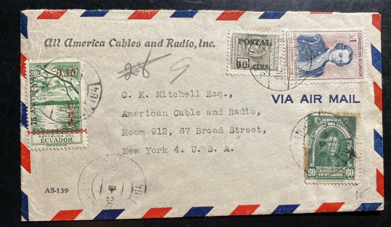 1948 Ecuador American Cables & Radio Airmail cover to New York USA UPu Overprint 