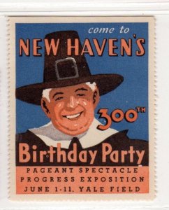 USA Cinderella Stamp - Come to New Haven's 300th Birthday Party - MNH