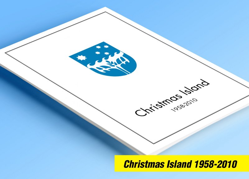 COLOR PRINTED CHRISTMAS ISLAND 1958-2010 STAMP ALBUM PAGES (94 illustr. pages)