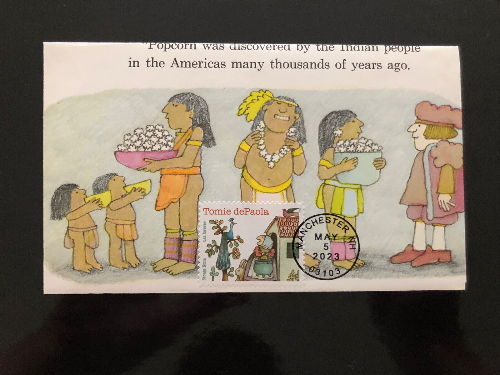 2023 Tomie dePaola FDC HAND CRAFTED FOLDED CACHET Popcorn Native American Indian United States