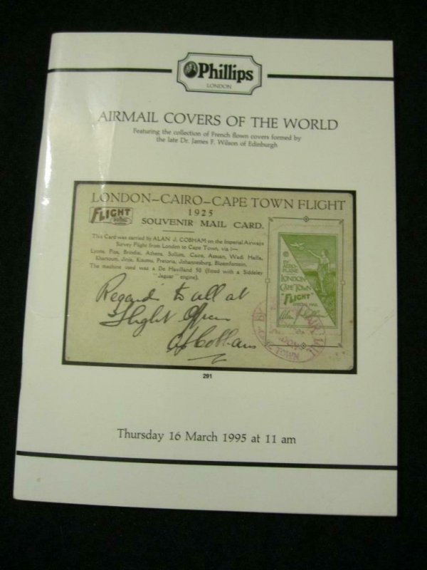 PHILLIPS AUCTION CATALOGUE 1995 AIRMAILS OF THE WORLD 'WILSON' COLLECTION