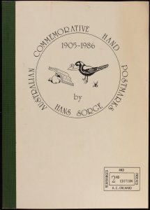 LITERATURE Australian Commemorative Hand Postmarks 1905-1986, by H Sorge.