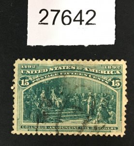 MOMEN: US STAMPS # 238 USED LOT #27642