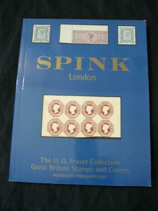 SPINK AUCTION CATALOGUE 2001 GREAT BRITIAN 'H O FRASER' COLLECTION