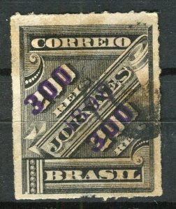 BRAZIL; 1898 early Newspaper surcharged issue fine used 300r. value