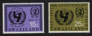 Swaziland 25th Anniversary of UNICEF 2v 1972 MNH SG#192-193