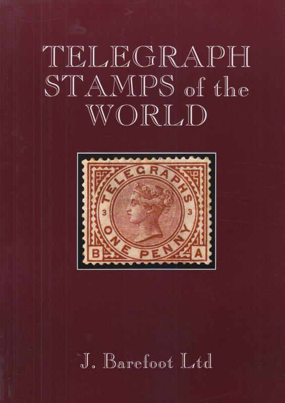 Telegraph Stamps of the World, by J. Barefoot, NEW