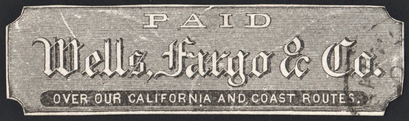 Wells Fargo California and Coast Stamp: Used