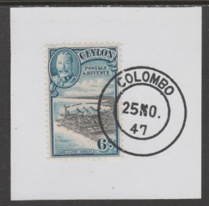 CEYLON 1935 KG5 PICTORIAL 6c COLOMBO HARBOUR on piece with MADAME JOSEPH  PO...