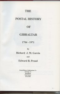 POSTAL HISTORY OF GIBRALTAR BY EDWARD B. PROUD NEW BOOK BLOWOUT