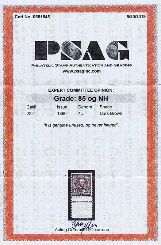 SC# 222 UNUSED ORIG GUM, MNH, 4 CENT LINCOLN, 1890, 2019 PSAG CERT GRADED VF-XF