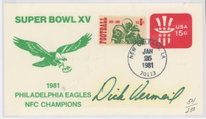 US U581 Super Bowl XV 1981 Philadelphia Eagles Champions. Unaddressed cover autographed by Dick Vermeil, 51/250.