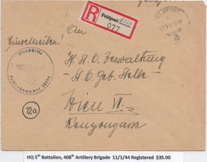 WW2: German Feldpost: HQ 5th Batt, 408th Artillery Brigade 11/1/44 Reg. (M6635)