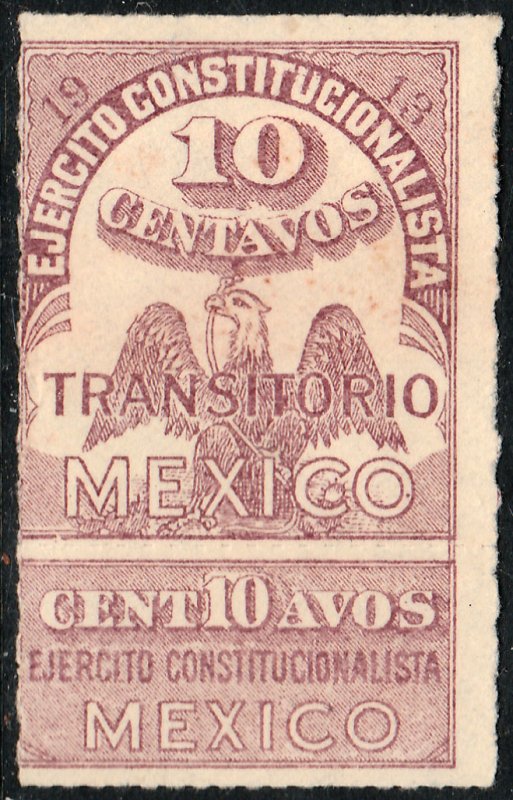 MEXICO 350a, 10¢ EJERCITO REVOLUTIONARY ISSUE WITH CUPON. UNUSED, NO GUM. F-VF.