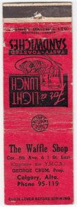 Canada Revenue 1/5¢ Excise Tax Matchbook THE WAFFLE SHOP Calgary, Alta,