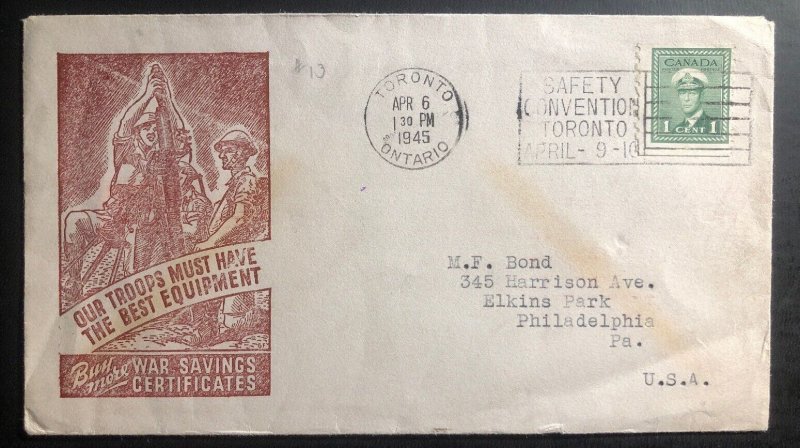 1945 Toronto Canada Patriotic WW2 cover To Philadelphia Pa USA War Certificates