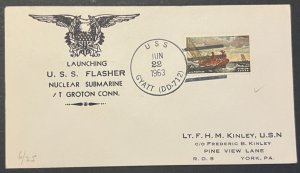 USS FLASHER SSN-613 LAUNCHING GROTON CT  JUN 1963 NAVY CACHET