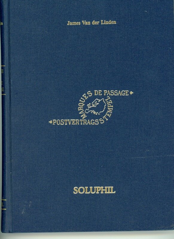 Marques De Passage (In French) Catalog of Transit Marks James V. der Linden